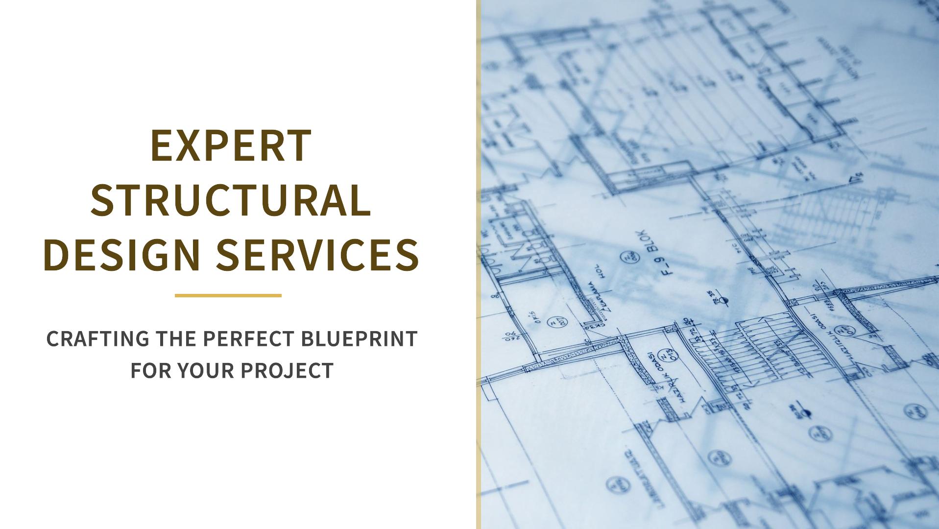 Comprehensive Structural Design  Services